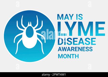 May is Lyme Disease Awareness Month. Suitable for greeting card, poster and banner.Vector illustration Stock Vector