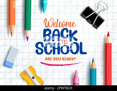 School back vector design. Welcome back to school text with color pencil art supplies in grid paper background. Vector illustration greeting card. Stock Vector
