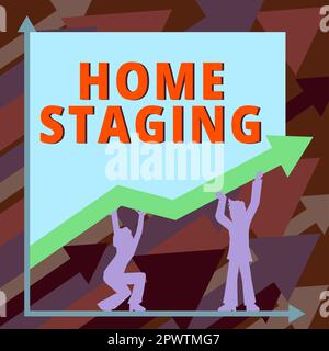 Text sign showing Home Staging, Business approach preparation of a private residence for sale in the real estate marketplace Stock Photo