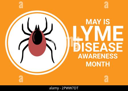 May is Lyme Disease Awareness Month. Vector Illustration for background, banner, card, poster with tick. Stock Vector