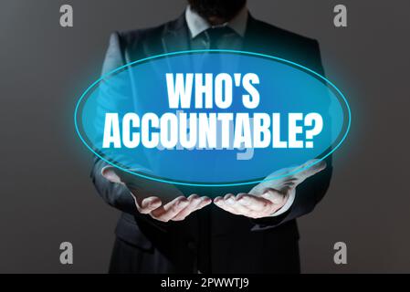 Handwriting text Who's Accountable, Business approach answerable for ...