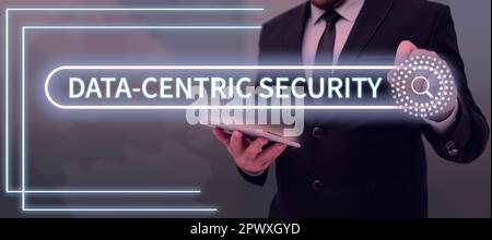 Inspiration showing sign Data Centric Security, Word for involves the retrieved values from the database by the web Stock Photo