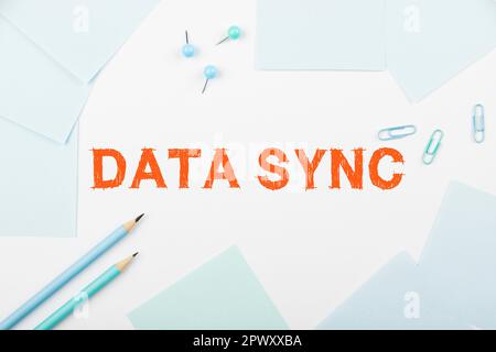 Conceptual caption Data Sync, Business approach data that is continuously generated by different sources Stock Photo