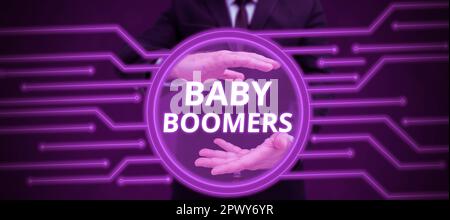 Text sign showing Baby Boomers, Concept meaning person who is born in years following Second World War Stock Photo