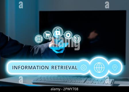 Sign displaying Information Retrieval, Business idea A place where data are stored and can be found Stock Photo