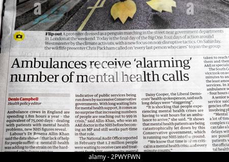 'Ambulances receive 'alarming number of mental health calls' Guardian newspaper NHS crisis under Conservative government article 24 April 2023 UK Stock Photo