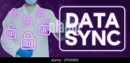 Text caption presenting Data Sync, Conceptual photo data that is continuously generated by different sources Stock Photo