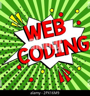 Sign displaying Web Coding, Word Written on work involved in developing a web site for the Internet Stock Photo