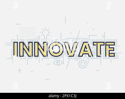 Innovate in modern typography Suitable for Wall Graphics - Stock Illustration as EPS 10 File Stock Vector