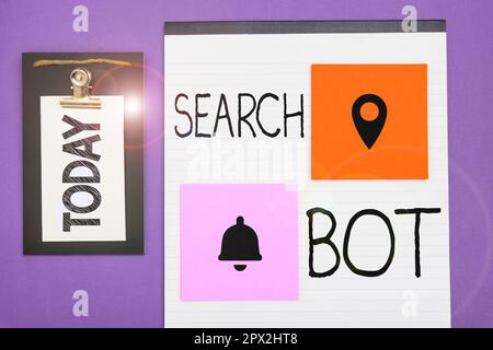 Writing displaying text Search Bot, Concept meaning a program that runs automated tasks over the Internet or network Stock Photo