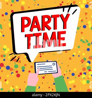 Writing displaying text Party Time, Business showcase the right moment to celebrate and have fun in social event Stock Photo