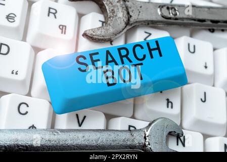 Writing displaying text Search Bot, Business idea a program that runs automated tasks over the Internet or network Stock Photo