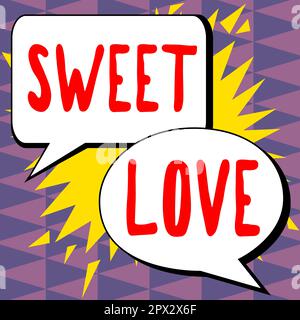 Writing displaying text Sweet Love, Business approach Title for beloved person Happy Valentines Day Stock Photo