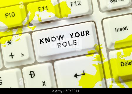 Text caption presenting Know Your Role, Word Written on Be clear of one responsibilities in a job or situation Stock Photo