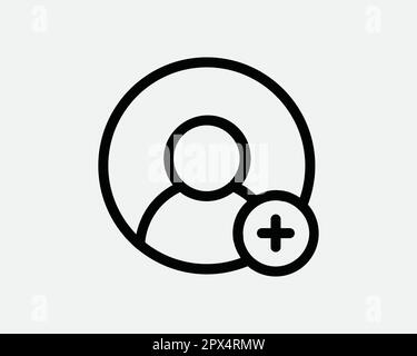 Add User Business Person Member Profile Avatar Plus Cross Mark Black and White Line Icon Sign Symbol Vector Artwork Clipart Illustration Stock Vector