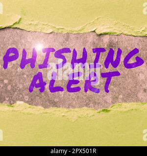 Writing displaying text Phishing Alert, Word Written on aware to fraudulent attempt to obtain sensitive information Stock Photo