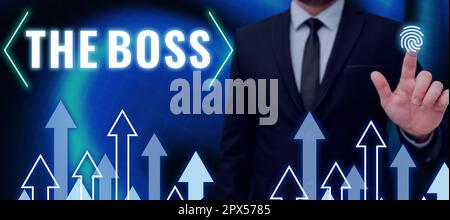 Handwriting text The Boss, Concept meaning a person who exercises control or authority in the organization Stock Photo