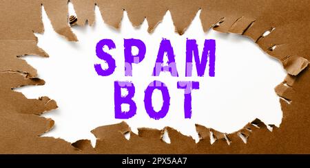Sign displaying Spam Bot, Conceptual photo autonomous program on the Internet that sends spam to users Stock Photo