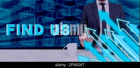 Conceptual display Find Us, Word for individuals private or personal information by another person Stock Photo