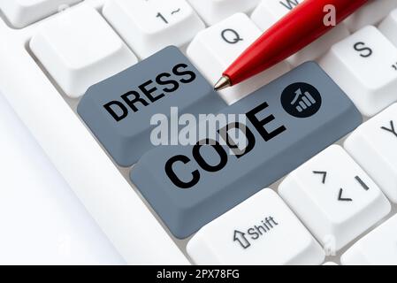 Sign displaying Dress Code, Word for an accepted way of dressing for a particular occasion or group Stock Photo