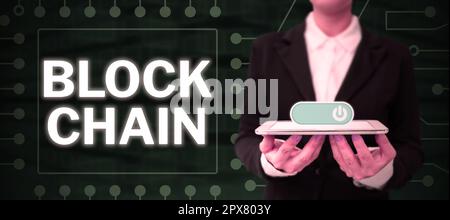 Conceptual caption Block Chain, Word Written on system in which a record of transactions made in bitcoin Stock Photo