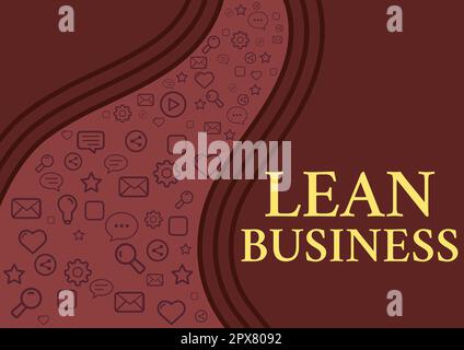 Text showing inspiration Lean Business, Internet Concept improvement of waste minimization without sacrificing productivity Stock Photo