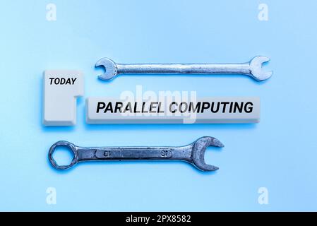 Sign displaying Parallel Computing, Conceptual photo simultaneous calculation by means of software and hardware Stock Photo