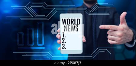 Sign displaying World News, Word Written on global noteworthy information about recent or important events Stock Photo