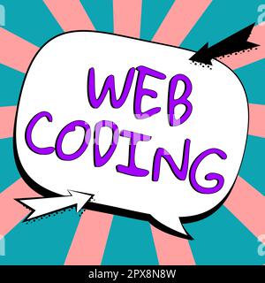 Sign displaying Web Coding, Concept meaning work involved in developing a web site for the Internet Stock Photo