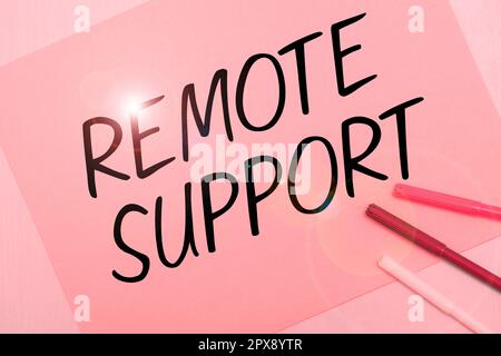 Sign displaying Remote Support, Word for help end-users to solve computer problems and issues remotely Stock Photo