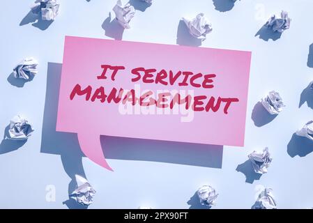 Text sign showing It Service Management, Business concept the process of aligning enterprise IT services Stock Photo