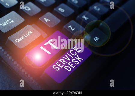 Sign displaying It Service Desk, Word for Technological support online assistance help center Stock Photo