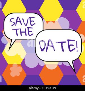 Conceptual display Save The Date, Business concept Remembering the schedule Mark the calendar Invitation Stock Photo