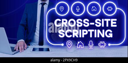 Conceptual display Cross Site Scripting, Business showcase type of security vulnerability that can be found in some web applications Stock Photo