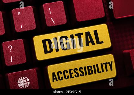 Text caption presenting Digital Accessibility, Conceptual photo electronic technology that generates stores and processes data Stock Photo