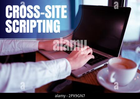 Sign displaying Cross Site Scripting, Conceptual photo type of security vulnerability that can be found in some web applications Stock Photo