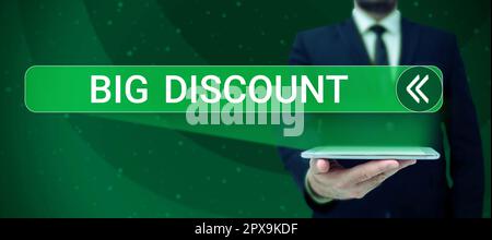 Sign displaying Big Discount, Business idea a large or greater than usual reduction in price Special offer Stock Photo