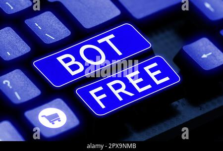 Conceptual display Bot Free, Business overview a computer program that works automatically Internet robots Stock Photo