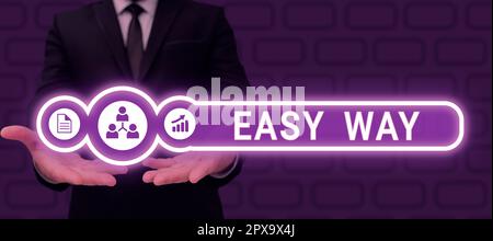 Sign displaying Easy Way, Business approach making hard decision between two less and more effort method Stock Photo