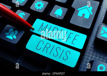 Sign displaying Midlife Crisis, Word for Software development technique Decomposing an application Stock Photo