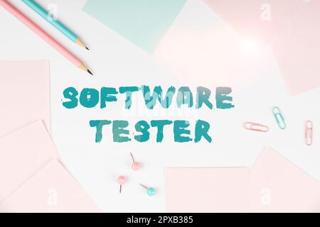Sign displaying Software Tester, Concept meaning implemented to protect software against malicious attack Stock Photo