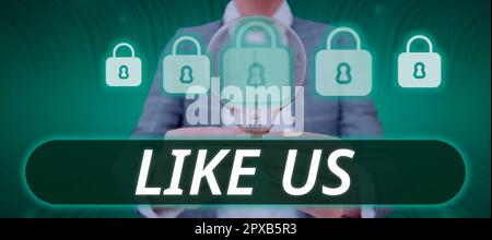 Handwriting text Like Us, Word Written on Asking to follow on social media Feel attraction or pleasure Stock Photo