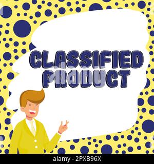 Conceptual caption Classified Product, Business approach Sensitive Data Top Secret Unauthorized Disclosure Stock Photo