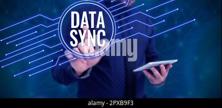 Conceptual display Data Sync, Word for data that is continuously generated by different sources Stock Photo