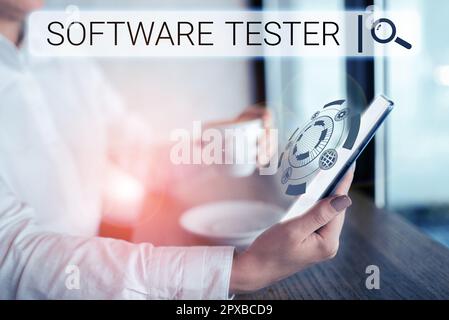 Sign displaying Software Tester, Internet Concept implemented to protect software against malicious attack Stock Photo