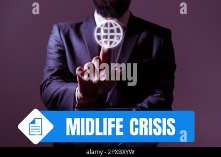 Sign displaying Midlife Crisis, Business overview Software development technique Decomposing an application Stock Photo