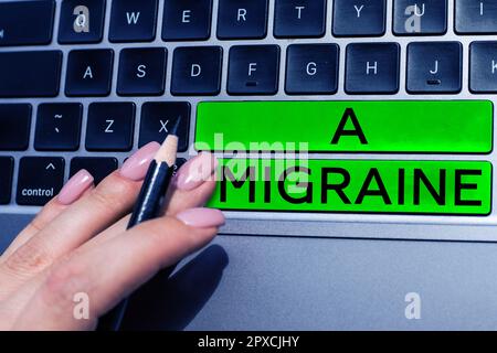 Text sign showing A Migraine, Concept meaning recurrent throbbing