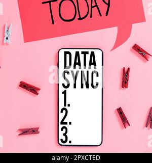 Handwriting text Data Sync, Concept meaning data that is continuously generated by different sources Stock Photo