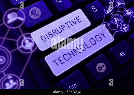 Inspiration showing sign Disruptive Technology, Business concept displacing established market-leading firms or product Stock Photo