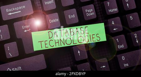 Sign displaying Database Technologies, Business overview uses a database application that provides database services Stock Photo